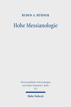 Hohe Messianologie (eBook, PDF) - Bühner, Ruben A.