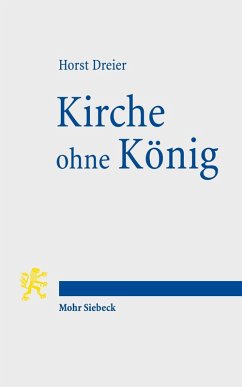 Kirche ohne König (eBook, PDF) - Dreier, Horst