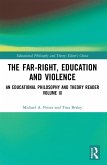 The Far-Right, Education and Violence (eBook, ePUB) The Far-Right, Education and Violence (eBook, ePUB)