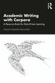 Academic Writing with Corpora (eBook, ePUB)