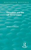 Education and the US Government (eBook, ePUB)