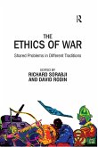 The Ethics of War (eBook, ePUB)