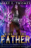 Sins of the Father (Sinfully Sacrificed, #1) (eBook, ePUB)