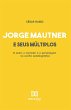 Jorge Mautner e seus múltiplos (eBook,... - Bild 1
