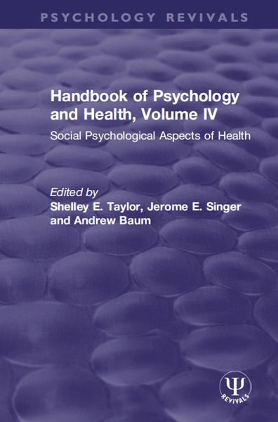 Handbook of Psychology and Health, Volume IV (eBook, PDF) Handbook of Psychology and Health, Volume IV (eBook, PDF)