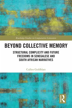 Beyond Collective Memory (eBook, ePUB) - Goldblatt, Cullen