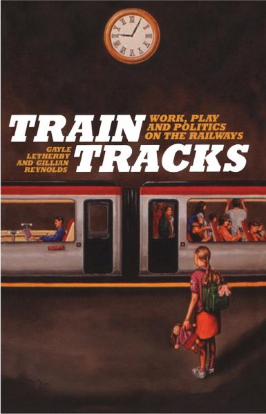 Train Tracks (eBook, PDF)