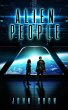 Alien People (Alien People Chronicles,... - Bild 1
