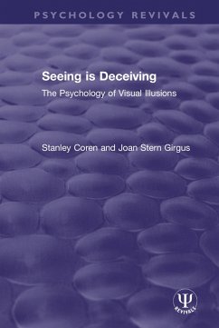 Seeing is Deceiving (eBook, ePUB) - Coren, Stanley; Girgus, Joan