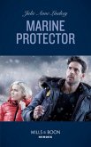 Marine Protector (Mills & Boon Heroes) (Fortress Defense, Book 3) (eBook, ePUB)