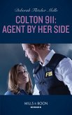 Colton 911: Agent By Her Side (Colton 911: Grand Rapids, Book 4) (Mills & Boon Heroes) (eBook, ePUB)