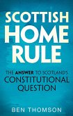 Scottish Home Rule (eBook, ePUB)