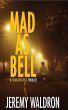 MAD AS BELL - Bild 1