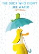The Duck Who Didn't Like Water (eBook,... - Bild 1