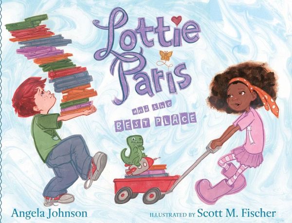 Lottie Paris and the Best Place (eBook, ePUB) Lottie Paris and the Best Place (eBook, ePUB)