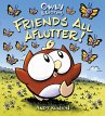 Owly & Wormy, Friends All Aflutter!... - Bild 1