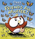 Owly & Wormy, Friends All Aflutter! (eBook, ePUB)