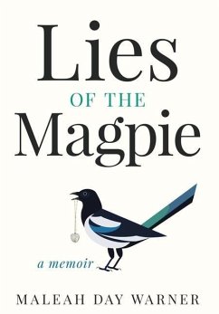 Lies of the Magpie - Day Warner, Maleah