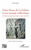 Notre-Dame de La Salette et son message authentique