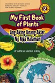 My First Book of Plants: Ang Aking Unang Aklat ng Halaman