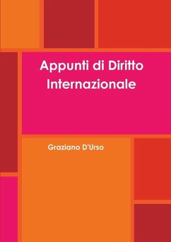 Appunti di Diritto Internazionale - D'Urso, Graziano