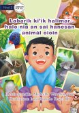 Animal Baby (Tetun edition) / Labarik ki'ik halimar halo nia an sai hanesan animál oioin