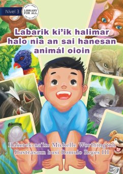 Animal Baby (Tetun edition) / Labarik ki'ik halimar halo nia an sai hanesan animál oioin - Worthington, Michelle