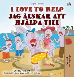 I Love to Help (English Swedish Bilingual Book for Kids) - Admont, Shelley; Books, Kidkiddos