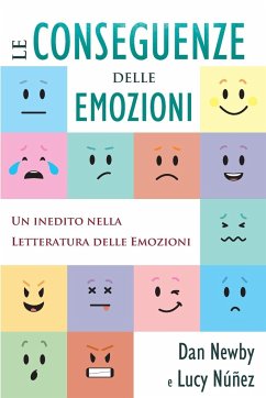 Le Conseguenze Delle Emozioni - Newby, Dan; Nunez, Lucy