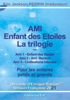 Ami enfant des étoiles- la trilogie