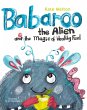 Babaroo the Alien and the Magic of... - Bild 1