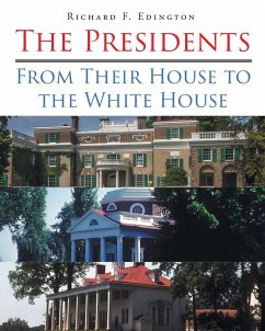 The Presidents - Edington, Richard F.