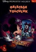 Dedektif Mickey - Gelecege Yolculuk - Disney
