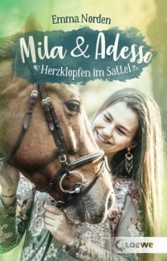 Herzklopfen im Sattel / Mila & Adesso Bd.2 (Mängelexemplar) - Norden, Emma