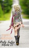 Poetic Justice Volume II (Poetic Justice Series) (eBook, ePUB) Poetic Justice Volume II (Poetic Justice Series) (eBook, ePUB)