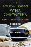 The Saturday Morning Song Chronicles: Mémoires, Motown et Musique (eBook, ePUB)
