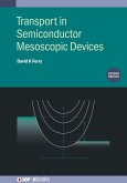Transport in Semiconductor Mesoscopic Devices (Second Edition) (eBook, ePUB)
