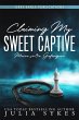 Claiming my Sweet Captive - Meine... - Bild 1
