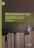 The Consummate Virgin (eBook, PDF)