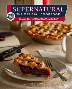 Supernatural: The Official Cookbook (eBook, ePUB) - Tremaine, Julie