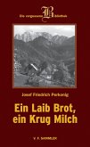 Ein Laib Brot, ein Krug Milch (eBook, PDF)