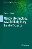 Nanobiotechnology: A Multidisciplinary Field of Science (eBook, PDF)