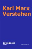 Karl Marx Verstehen (eBook, ePUB)