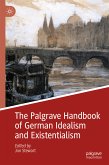 The Palgrave Handbook of German Idealism and Existentialism (eBook, PDF)