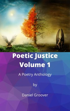 Cover Poetic Justice Volume I (Poetic Justice Series) (eBook, ePUB)