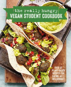 The Really Hungry Vegan Student Cookbook (eBook, ePUB) - Ryland Peters & Small