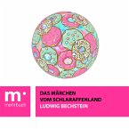 Das Märchen vom Schlaraffenland (eBook, ePUB)