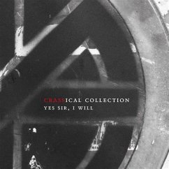 Yes Sir,I Will (Crassical Collection) - Crass