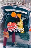 Un viaje sin retorno (eBook, ePUB)