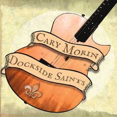 Dockside Saints - Morin,Cary